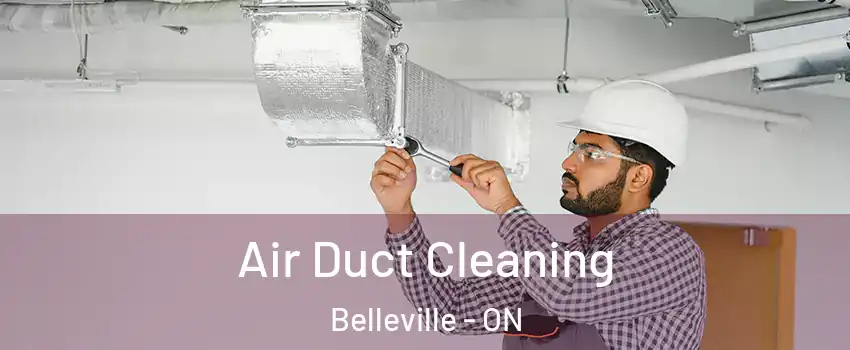  Air Duct Cleaning Belleville - ON