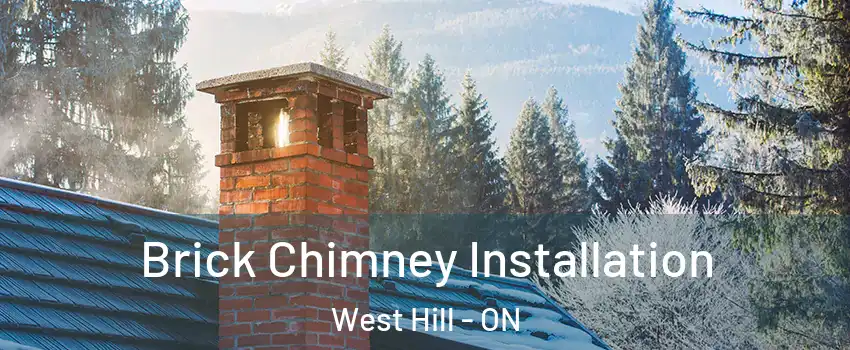  Brick Chimney Installation West Hill - ON
