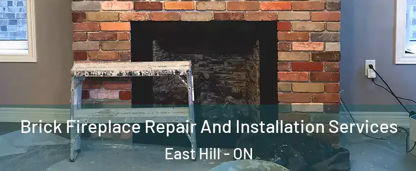  Brick Fireplace Repair And Installation Services East Hill - ON