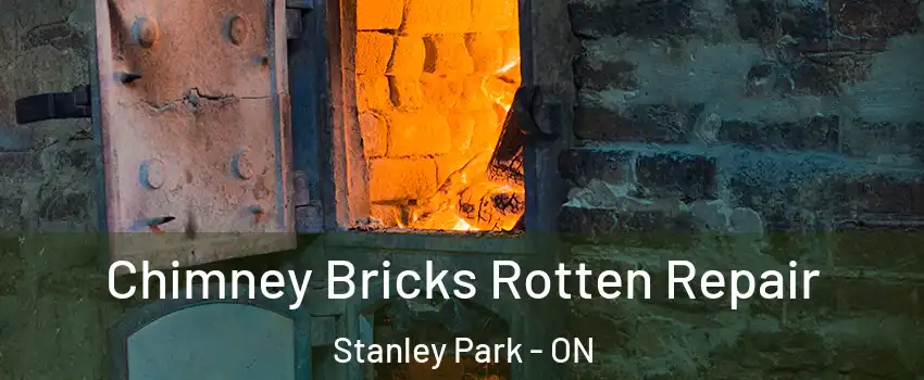  Chimney Bricks Rotten Repair Stanley Park - ON