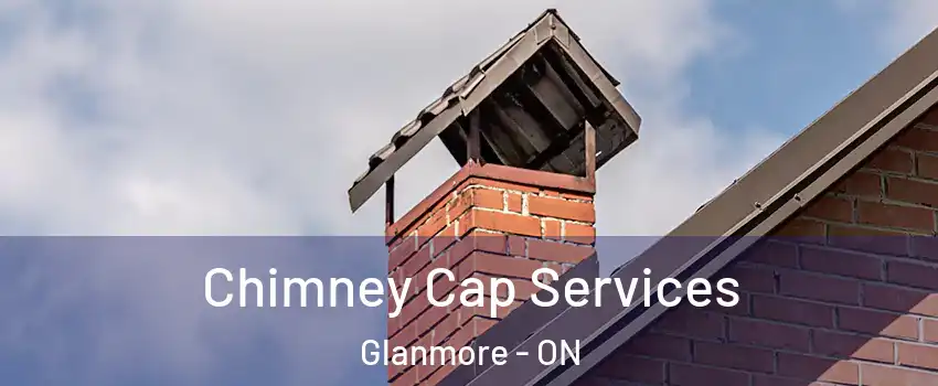  Chimney Cap Services Glanmore - ON