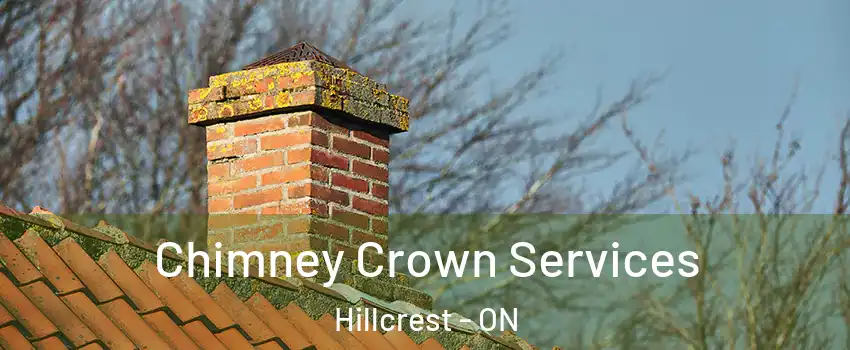  Chimney Crown Services Hillcrest - ON