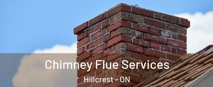  Chimney Flue Services Hillcrest - ON