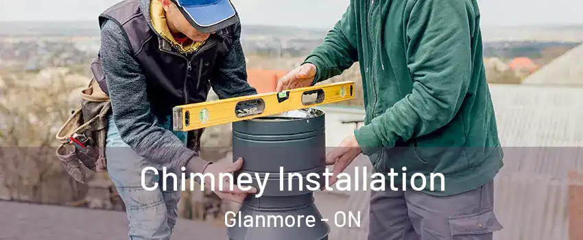  Chimney Installation Glanmore - ON