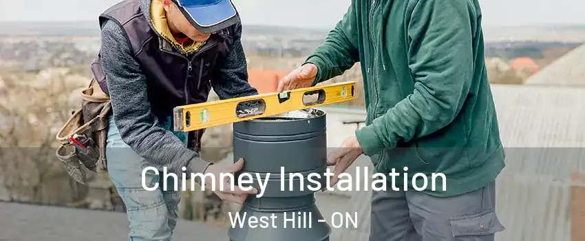  Chimney Installation West Hill - ON