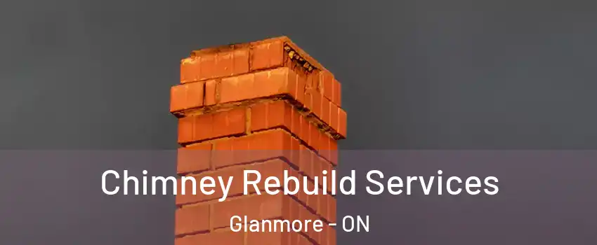  Chimney Rebuild Services Glanmore - ON