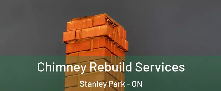  Chimney Rebuild Services Stanley Park - ON