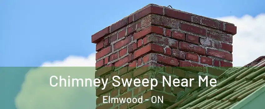  Chimney Sweep Near Me Elmwood - ON