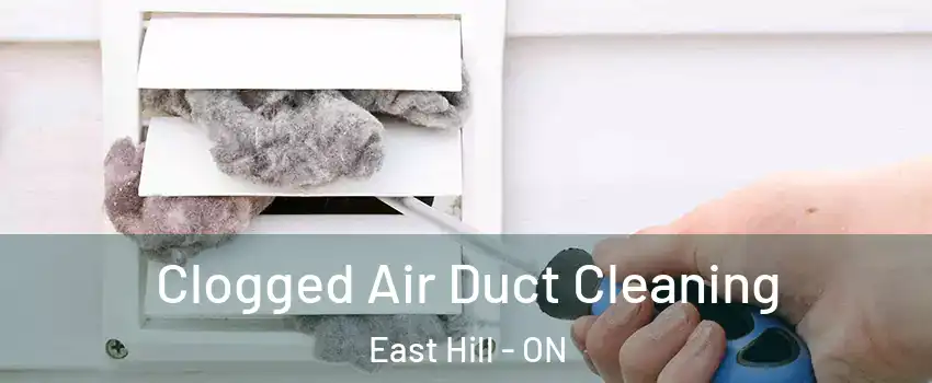  Clogged Air Duct Cleaning East Hill - ON