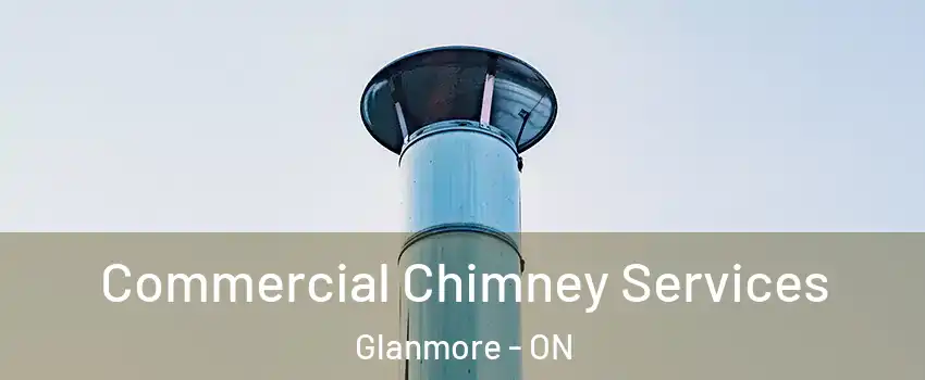  Commercial Chimney Services Glanmore - ON