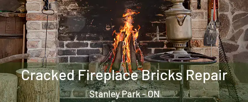  Cracked Fireplace Bricks Repair Stanley Park - ON