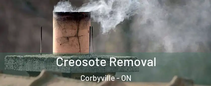  Creosote Removal Corbyville - ON