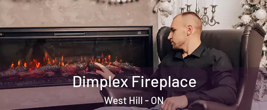  Dimplex Fireplace West Hill - ON