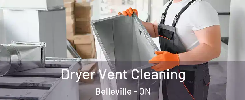 Dryer Vent Cleaning Belleville - ON