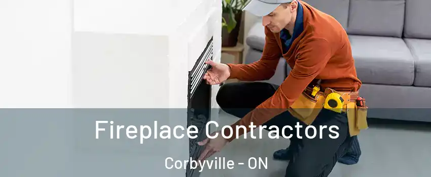Fireplace Contractors Corbyville - ON