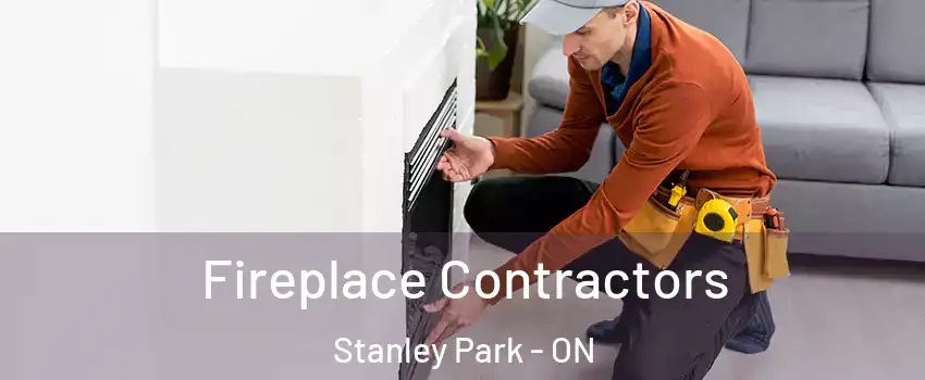  Fireplace Contractors Stanley Park - ON