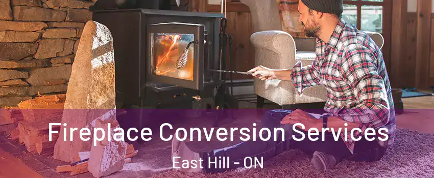  Fireplace Conversion Services East Hill - ON