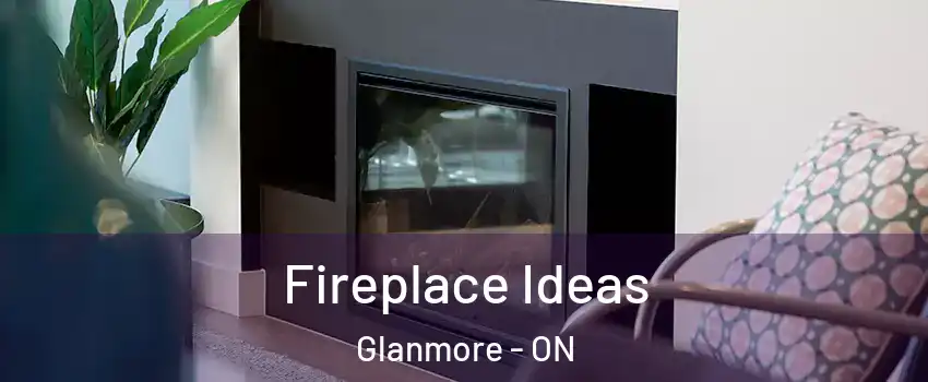  Fireplace Ideas Glanmore - ON