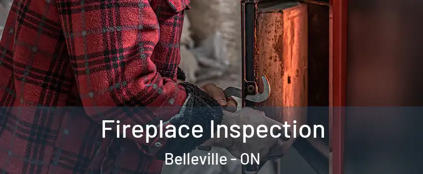  Fireplace Inspection Belleville - ON