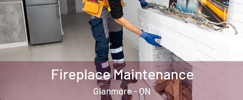  Fireplace Maintenance Glanmore - ON
