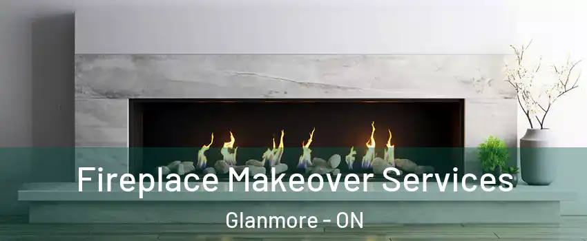  Fireplace Makeover Services Glanmore - ON