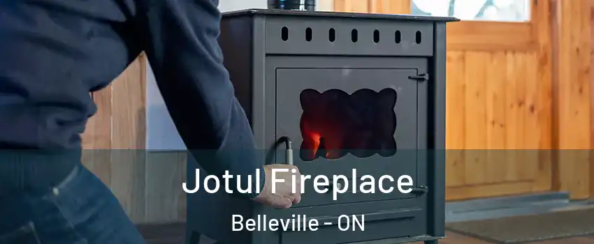 Jotul Fireplace Belleville - ON