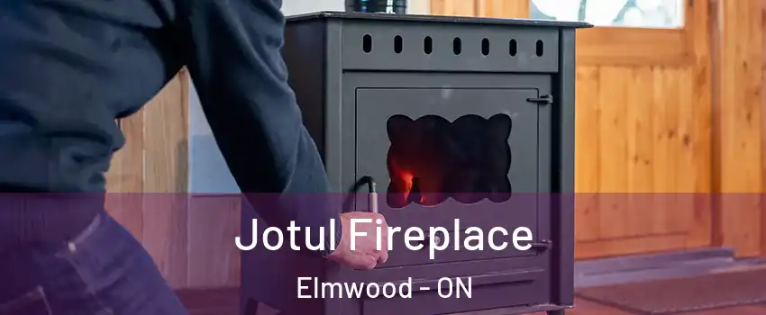 Jotul Fireplace Elmwood - ON