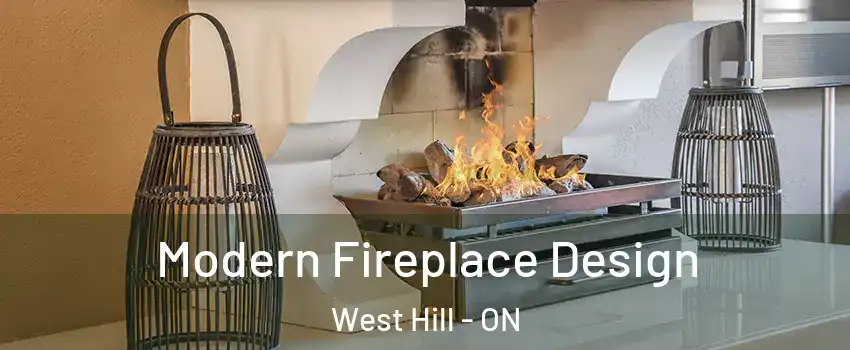  Modern Fireplace Design West Hill - ON