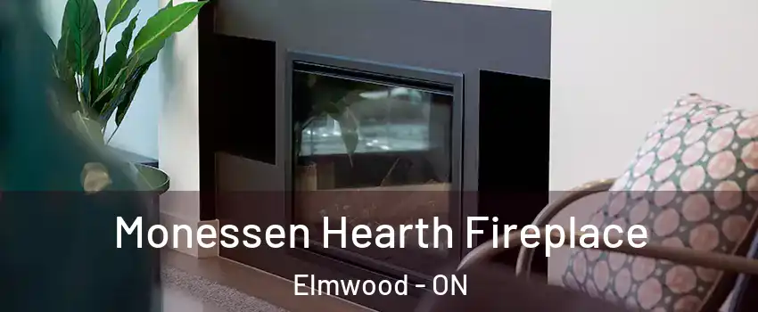  Monessen Hearth Fireplace Elmwood - ON