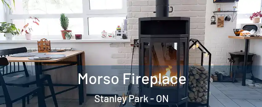  Morso Fireplace Stanley Park - ON
