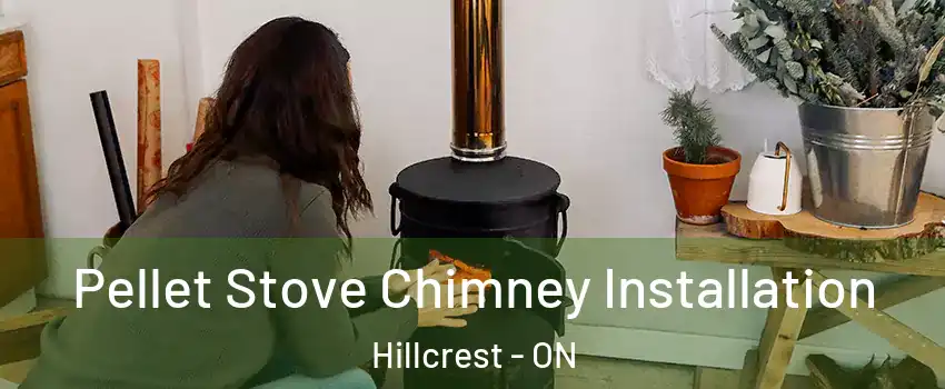  Pellet Stove Chimney Installation Hillcrest - ON