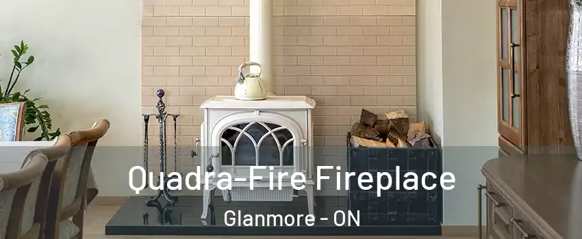  Quadra-Fire Fireplace Glanmore - ON