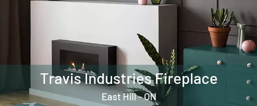  Travis Industries Fireplace East Hill - ON