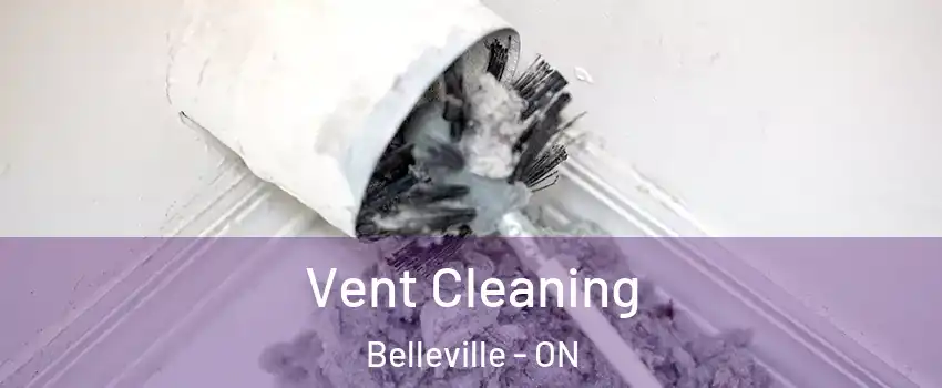  Vent Cleaning Belleville - ON