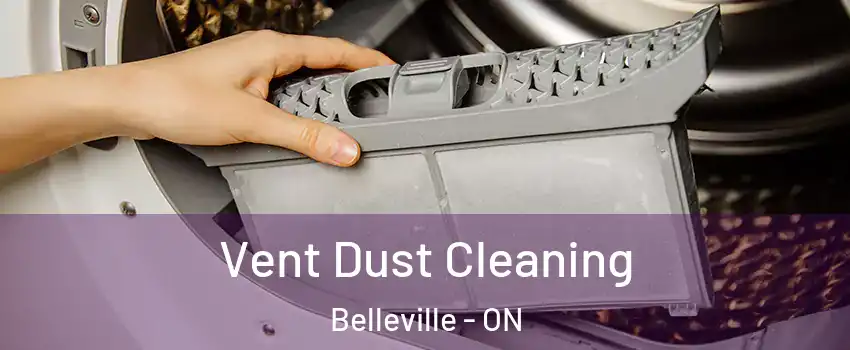  Vent Dust Cleaning Belleville - ON